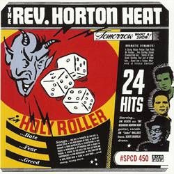 The Reverend Horton Heat : Holy Roller